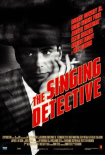 دانلود فیلم The Singing Detective 200342456-723554441