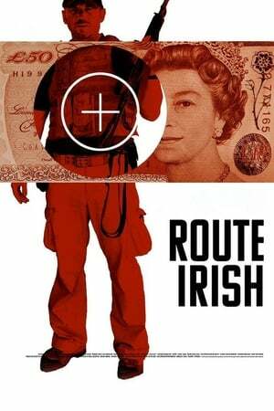 دانلود فیلم Route Irish 2010