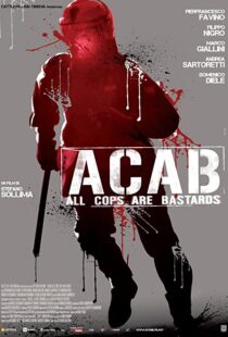 دانلود فیلم A.C.A.B. – All Cops Are Bastards 201246252-420135071