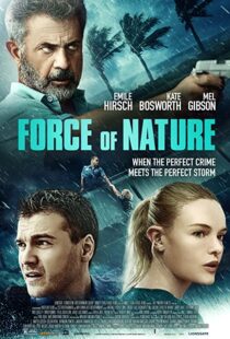 دانلود فیلم Force of Nature 202046880-310619749