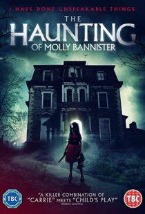 دانلود فیلم The Haunting of Molly Bannister (Bannister DollHouse) 201945704-666655968