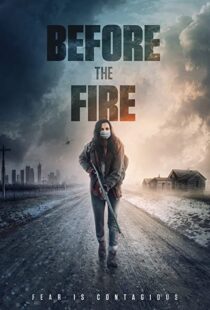 دانلود فیلم Before the Fire 202049814-1015420524