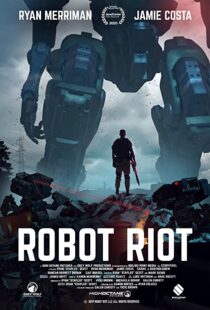 دانلود فیلم Robot Riot 202049783-560206553