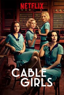 دانلود سریال Cable Girls48957-366557567