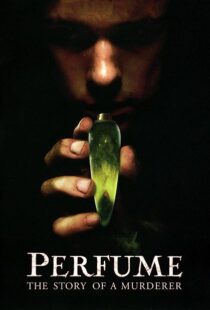 دانلود فیلم Perfume: The Story of a Murderer 200648674-1414222762