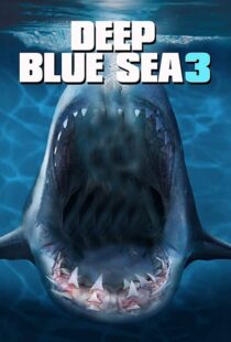 دانلود فیلم Deep Blue Sea 3 202049826-224494906