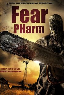 دانلود فیلم Fear Pharm 202051105-1011994846