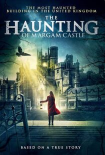 دانلود فیلم The Haunting of Margam Castle 202050222-2039344405