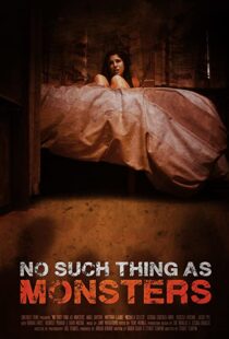 دانلود فیلم No Such Thing As Monsters 201953207-1708649547