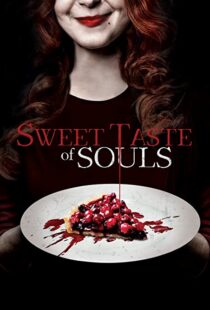 دانلود فیلم Sweet Taste of Souls 202053192-228229341