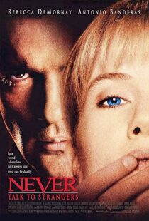 دانلود فیلم Never Talk to Strangers 199553868-1600939699