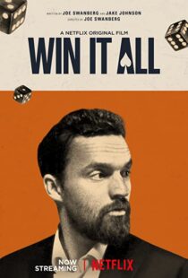 دانلود فیلم Win It All 201754980-473914586