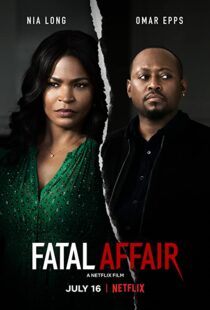 دانلود فیلم Fatal Affair 202055199-1466474639