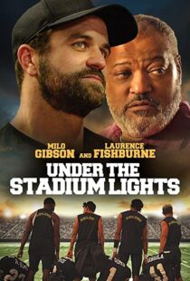 دانلود فیلم Under the Stadium Lights 202156811-2069176103