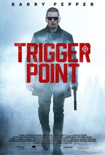 دانلود فیلم Trigger Point 202156668-557199138