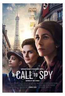 دانلود فیلم A Call to Spy 201957352-1626512802