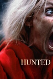 دانلود فیلم Hunted 202058070-1180774605