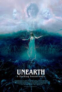 دانلود فیلم Unearth 202067326-1591701238