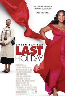 دانلود فیلم Last Holiday 200659702-1051157801