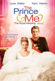 دانلود فیلم The Prince & Me II: The Royal Wedding 200677777-712846396