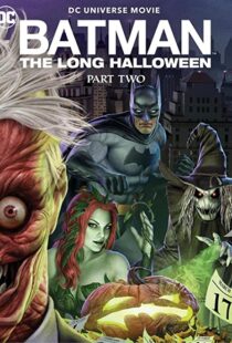 دانلود انیمیشن Batman: The Long Halloween, Part Two 202177308-1622301258