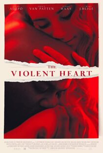 دانلود فیلم The Violent Heart 202076757-1664739434