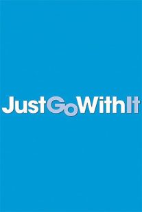 دانلود فیلم Just Go with It 201179366-1939936184