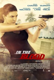 دانلود فیلم In the Blood 201477981-591239287