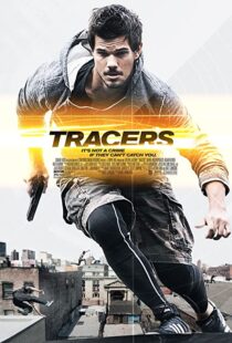 دانلود فیلم Tracers 201579305-114193057