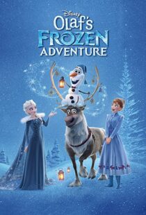 دانلود انیمیشن Olaf’s Frozen Adventure 201779449-1834084288