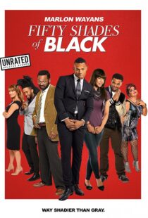 دانلود فیلم Fifty Shades of Black 201681842-1682083711