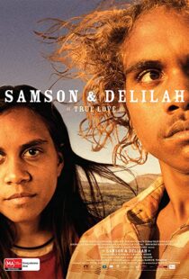 دانلود فیلم Samson & Delilah 200982729-870782886