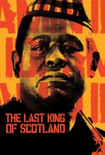 دانلود فیلم The Last King of Scotland 200682270-50683307