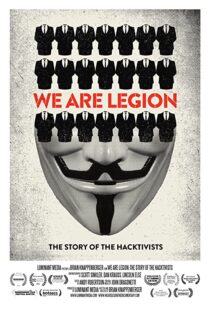 دانلود مستند We Are Legion: The Story of the Hacktivists 201283502-1879661038