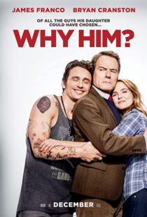 دانلود فیلم Why Him? 201685106-1441156798