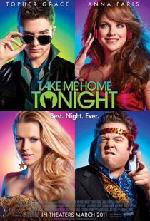 دانلود فیلم Take Me Home Tonight 201184772-639095887