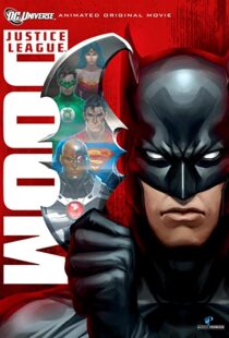 دانلود انیمیشن Justice League: Doom 201284633-1084755998