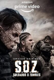 دانلود سریال S.O.Z: Soldados o Zombies82921-1384278532