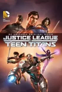 دانلود انیمیشن Justice League vs. Teen Titans 201687129-1946519002