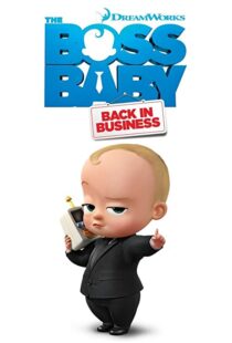 دانلود انیمیشن The Boss Baby: Back in Business86180-1300860587