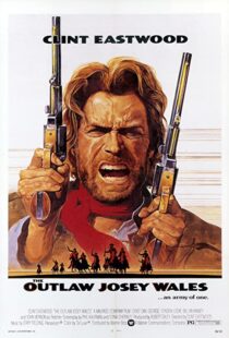 دانلود فیلم The Outlaw Josey Wales 197687348-1068945900