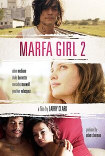 دانلود فیلم Marfa Girl 2 201886547-1140157898