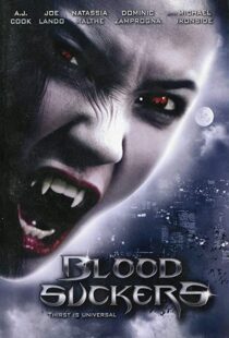 دانلود فیلم Bloodsuckers 200590575-381727393