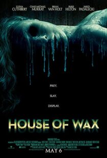 دانلود فیلم House of Wax 200591094-1896513422