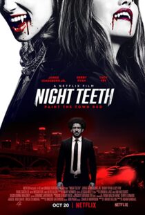 دانلود فیلم Night Teeth 202189266-436941930