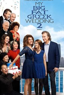 دانلود فیلم My Big Fat Greek Wedding 2 201690820-1686459486