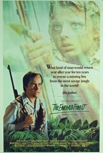 دانلود فیلم The Emerald Forest 198587686-1387800646