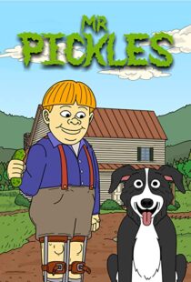 دانلود انیمیشن Mr. Pickles88023-1816458128