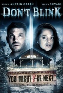 دانلود فیلم Don’t Blink 201490878-250591130