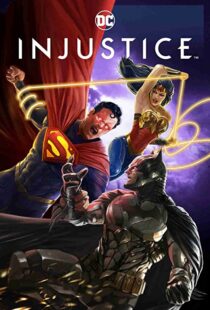 دانلود انیمیشن Injustice 202187479-1430078251